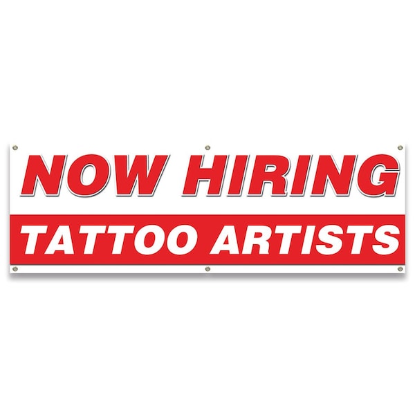 Now Hiring Tattoo Artists Banner Apply Inside Accepting Application Single Sided